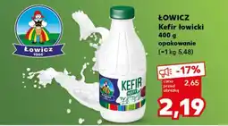 Kaufland ŁOWICZ Kefir łowicki 400 g opakowanie oferta
