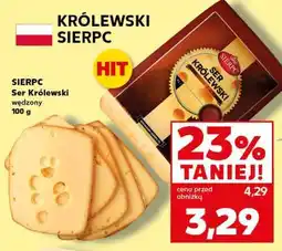 Kaufland SIERPC Ser Królewski wędzony 100 g oferta