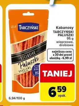 Carrefour Express Kabanosy Tarczyński Exclusive Paluszki Drobiowe oferta