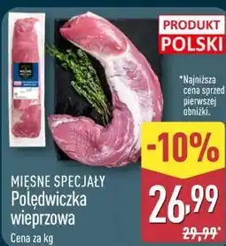 ALDI Mięsne Specjały Polędwiczka wieprzowa oferta