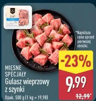 ALDI Mięsne Specjały Gulasz wieprzowy z szynki oferta
