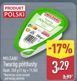 ALDI Milsani Twaróg półtłusty oferta