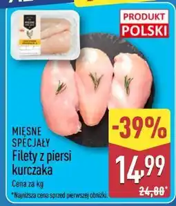 ALDI MIĘSNE SPECJAŁY Filety z piersi kurczaka oferta