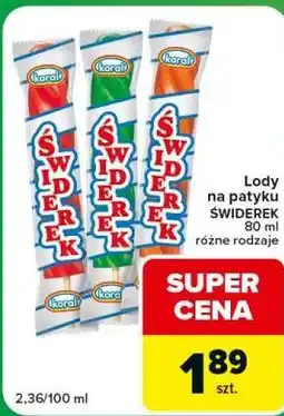 Carrefour Express Lody na patyku ŚWIDEREK oferta