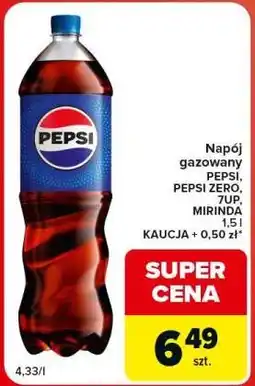 Carrefour Market Napój gazowany PEPSI, PEPSI ZERO, 7UP, MIRINDA oferta
