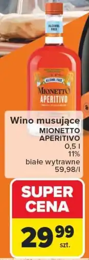 Carrefour Wino musujące MIONETTO APERITIVO Alcohol Free oferta