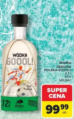Carrefour Wódka Dębowa Polska Goool! oferta