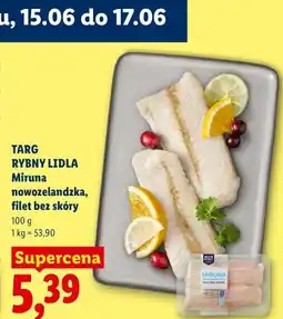 Lidl Targ Rybny Lidla Miruna nowozelandzka, filet bez skóry oferta