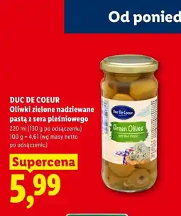 Lidl DUC DE COEUR Oliwki zielone nadziewane pastą z sera pleśniowego oferta