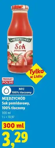 Lidl Międzychód Sok pomidorowy, 100% tłoczony oferta
