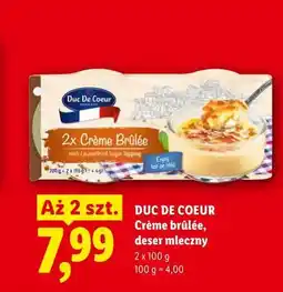 Lidl Duc De Coeur Crème brûlée, deser mleczny oferta