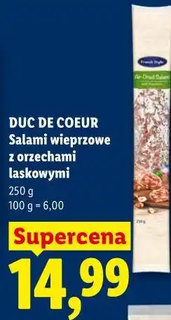 Lidl DUC DE COEUR Salami wieprzowe z orzechami laskowymi oferta