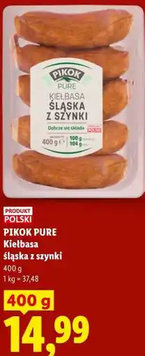 Lidl PIKOK PURE Kiełbasa śląska z szynki oferta