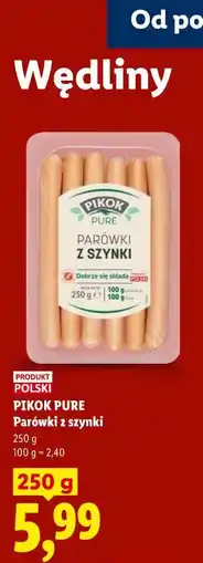 Lidl PIKOK PURE Parówki z szynki oferta
