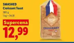 Lidl SMASHED Croissant Toast oferta