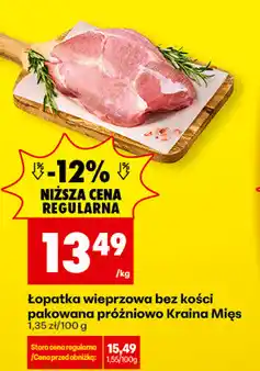 Biedronka Łopatka wieprzowa bez kości pakowana próżniowo Kraina Mięs oferta