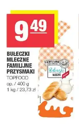 Spar Bułeczki mleczne Familijne Przysmaki Topfood oferta