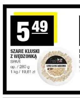 Spar Szare kluski z wędzonką Fresh to go oferta