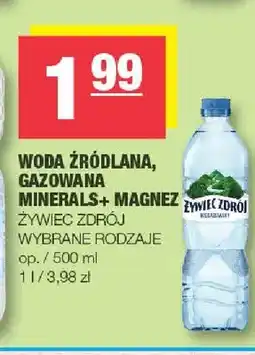 Spar Woda źródlana Żywiec Zdrój Minerals+ Magnez oferta