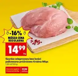 Biedronka Szynka wieprzowa bez kości pakowana próżniowo Kraina Mies oferta