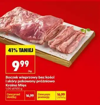 Boczek wieprzowy bez kości i skóry pakowany próżniowo Kraina Mięs