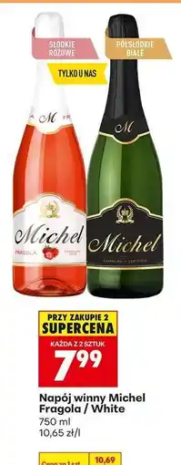Biedronka Napój winny Michel Fragola / White oferta