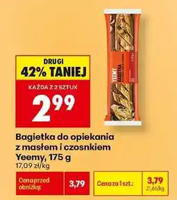Biedronka Bagietka do opiekania z masłem i czosnkiem Yeemy, 175 g oferta