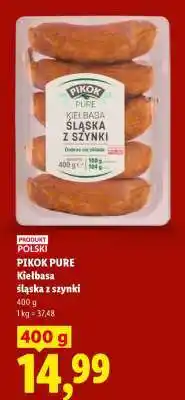 Lidl PIKOK PURE Kiełbasa śląska z szynki oferta