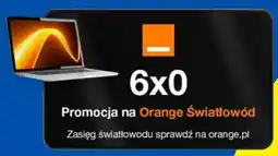 Lidl Orange Światłowód 6x0 zł oferta