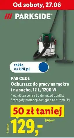 Lidl PARKSIDE Odkurzacz do pracy na mokro i na sucho, 12 L, 1200 W oferta