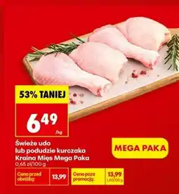 Biedronka Świeże udo lub podudzie kurczaka Kraina Mięs Mega Paka oferta