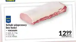 Makro Schab wieprzowy bez kości METRO Chef vacuum oferta