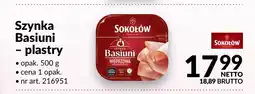 Makro Szynka Basiuni plastry Sokołów oferta
