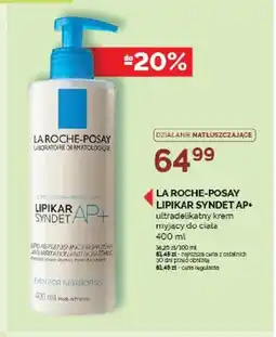 Ziko Dermo Krem myjący do ciała La Roche-Posay Lipikar Syndet AP+ oferta
