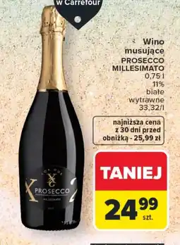 Carrefour Wino musujące Prosecco oferta