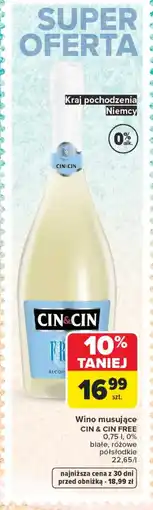 Carrefour Wino musujące Cin&Cin oferta