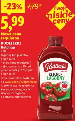 Lidl Pudliszki Ketchup oferta