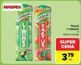 Carrefour Market Napój TYMBARK oferta