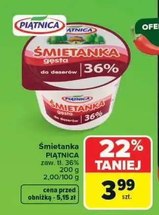 Carrefour Śmietanka PIĄTNICA oferta
