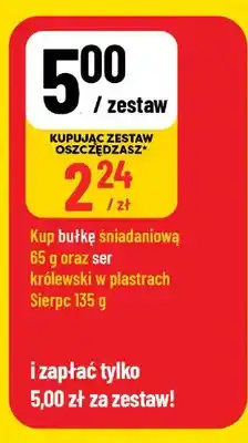 Polomarket Zestaw Ser królewski w plastrach Sierpc 135 g i Bułka śniadaniowa 65 g oferta