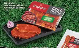 Delikatesy Centrum Karkówka wieprzowa grillowa Grill House Sokołów oferta