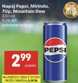 Delikatesy Centrum Napój Pepsi, Mirinda, 7Up, Mountain Dew oferta