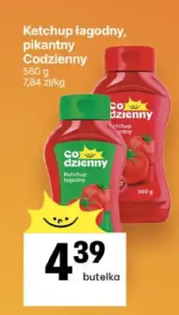 Delikatesy Centrum Ketchup łagodny, pikantny Codzienny oferta