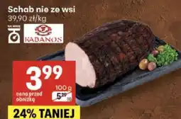Delikatesy Centrum Schab nie ze wsi Kabanos oferta