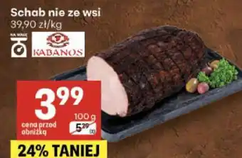 Delikatesy Centrum Schab nie ze wsi Kabanos oferta