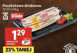 Delikatesy Centrum Pasztetowa drobiowa Duda oferta