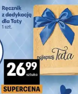 Delikatesy Centrum Ręcznik z dedykacją dla Taty oferta