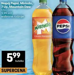 Delikatesy Centrum Napój Pepsi, Mirinda, 7 Up, Mountain Dew oferta