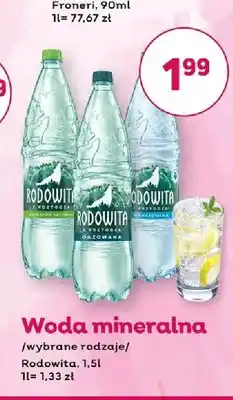 Bliski Woda mineralna Rodowita niegazowana oferta