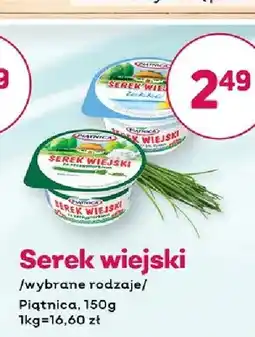 Bliski Serek wiejski Piątnica oferta